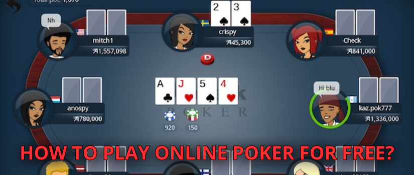 How to play online poker for free?